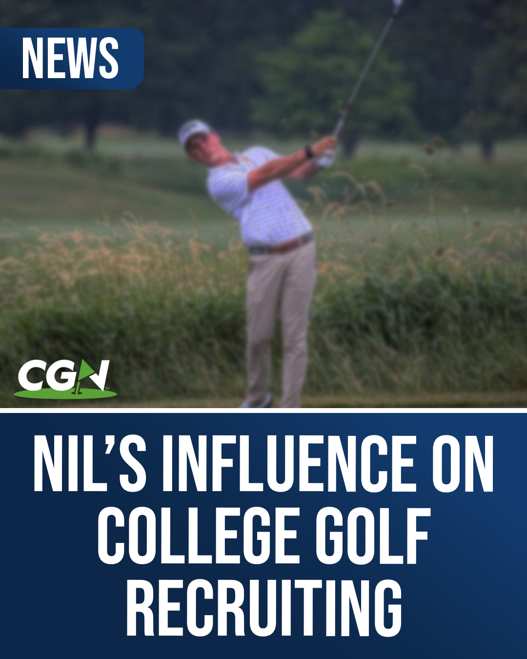 NIL’s Influence on College Golf Recruiting.