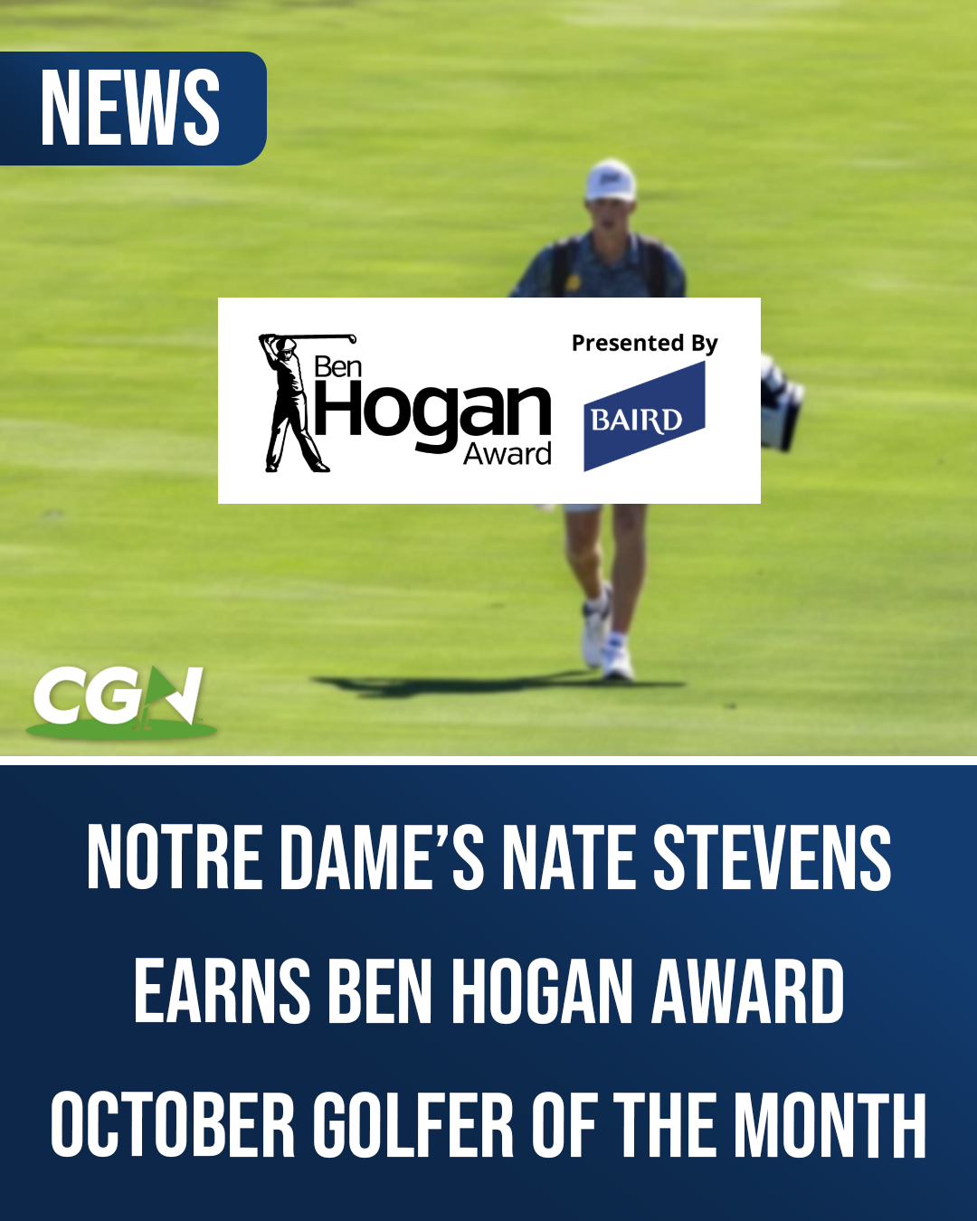 Notre Dame golfer Nate Stevens as the Ben Hogan Award October Golfer of the Month