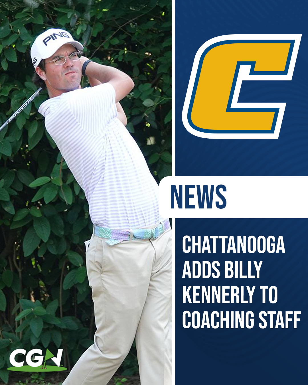 Former professional golfer Billy Kennerly hits a shot in front of trees next to a Chattanooga logo and headline announcing his addition to the Mocs coaching staff.
