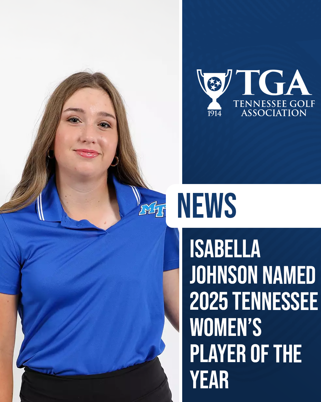 Isabella Johnson poses in a Middle Tennessee women’s golf team polo beside a Tennessee Golf Association graphic announcing her as the 2025 Tennessee Women’s Player of the Year.