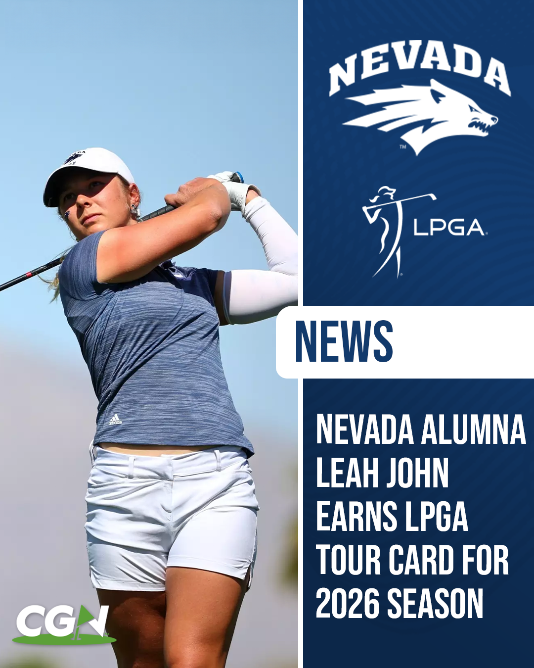 Nevada alumna Leah John follows through on a tee shot as a graphic announces she has earned her LPGA Tour card for the 2026 season.