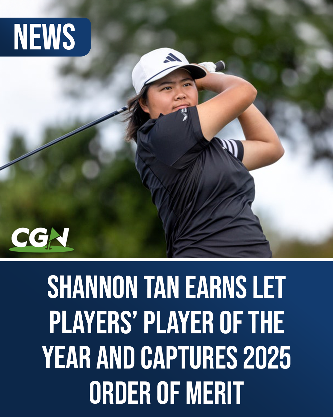 Shannon Tan follows through on her swing during a tournament, featured in CGN coverage announcing her LET Players’ Player of the Year honor and 2025 Order of Merit title.