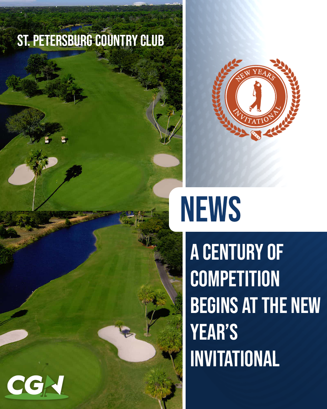 Aerial view of St. Petersburg Country Club in Florida, host site of the 100th New Year’s Invitational, featuring fairways, bunkers, and water hazards alongside the tournament logo.