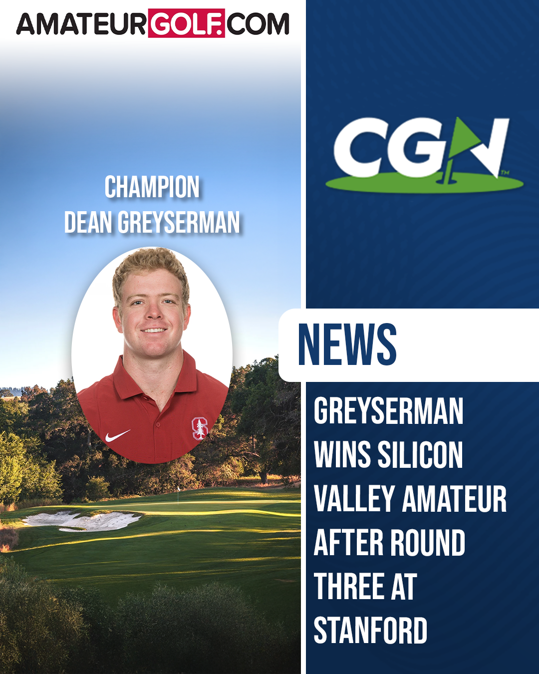 Dean Greyserman portrait graphic announcing his victory at the Silicon Valley Amateur at Stanford University Golf Course