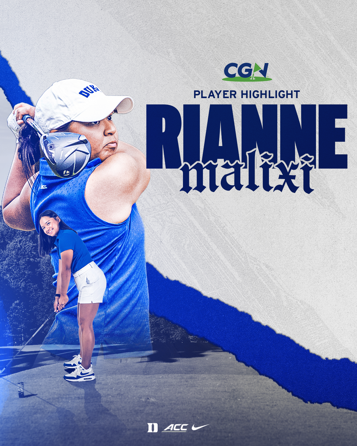 CGN player highlight graphic featuring Duke freshman golfer Rianne Malixi in a blue Duke uniform, shown in a swing pose with an additional full body putting image, alongside her name and the CGN logo.