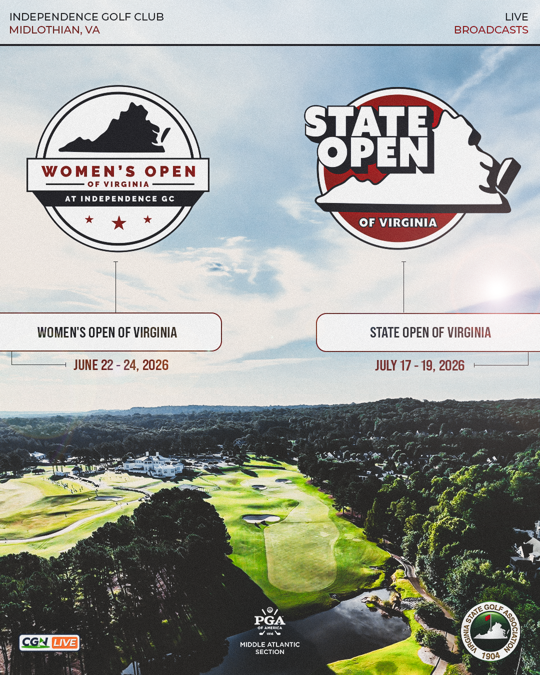 Promotional graphic for the 2026 Women’s Open of Virginia and State Open of Virginia at Independence Golf Club in Midlothian, Virginia, featuring tournament logos, dates, and an aerial view of the course.