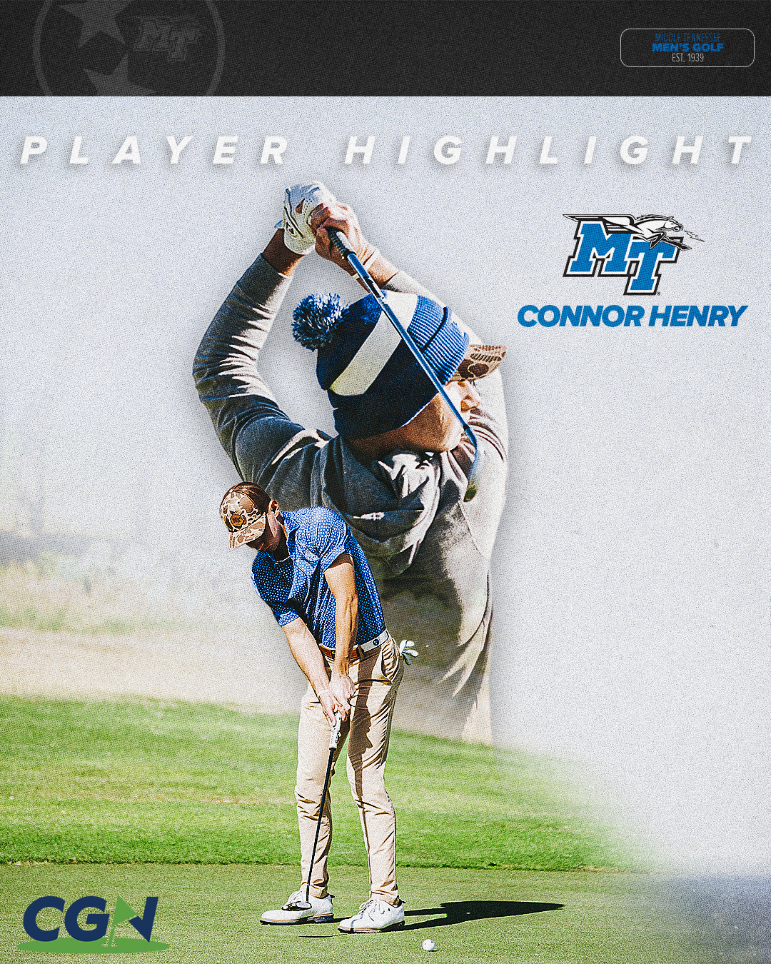 Graphic of Middle Tennessee State golfer Connor Henry featuring a player highlight design with action shots of his swing and putting, alongside the MTSU logo and CGN branding.