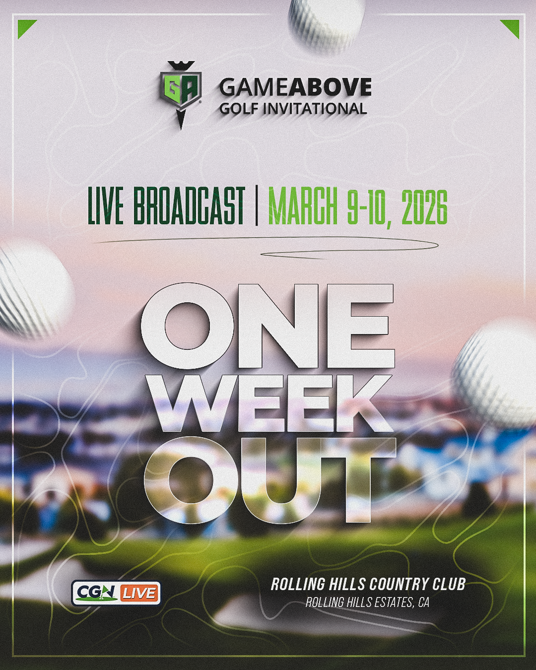 GameAbove Golf Invitational One Week Out CGN Live Graphic
