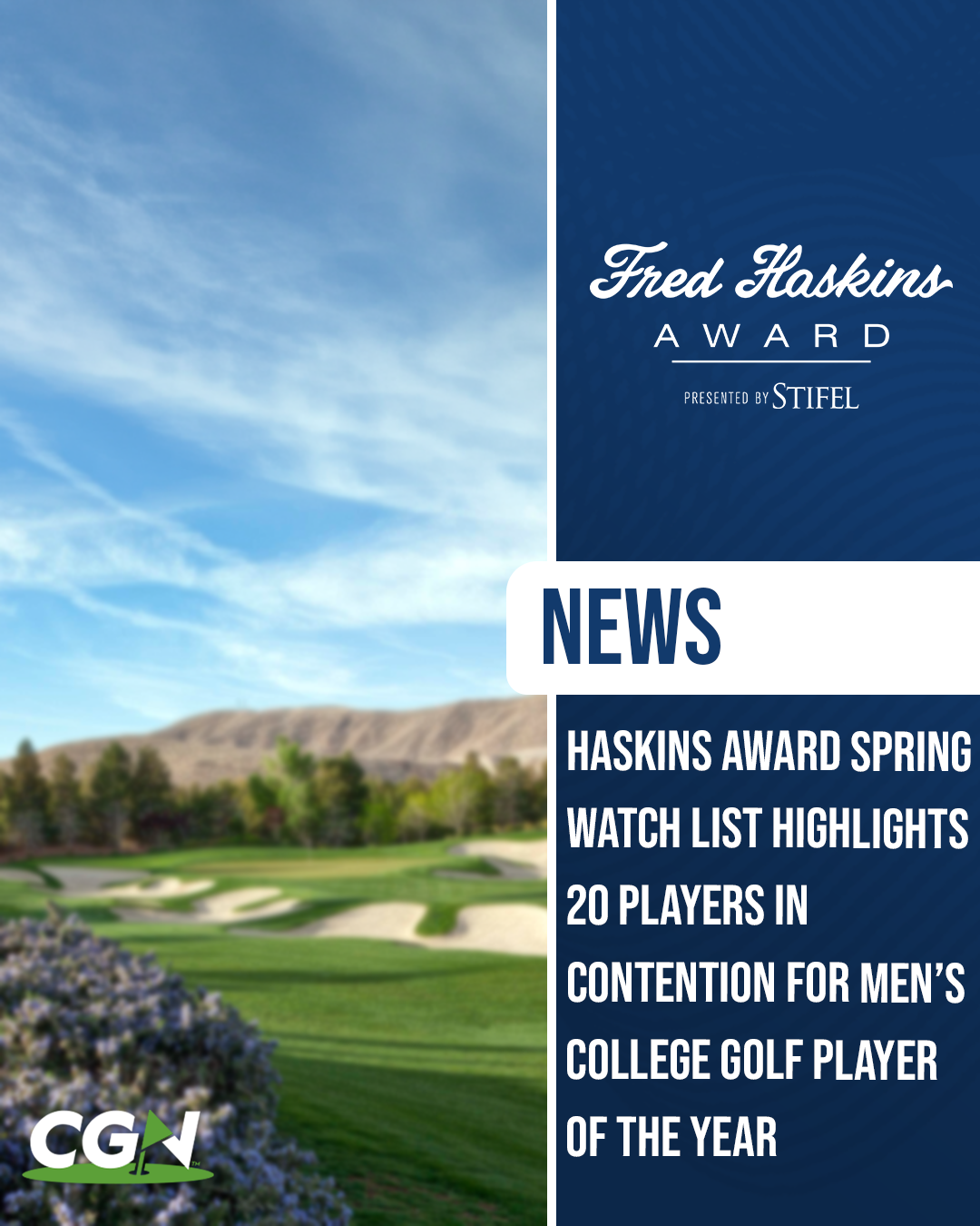 Graphic promoting the Fred Haskins Award spring watch list featuring a golf course landscape and text highlighting 20 players in contention for men’s college golf player of the year