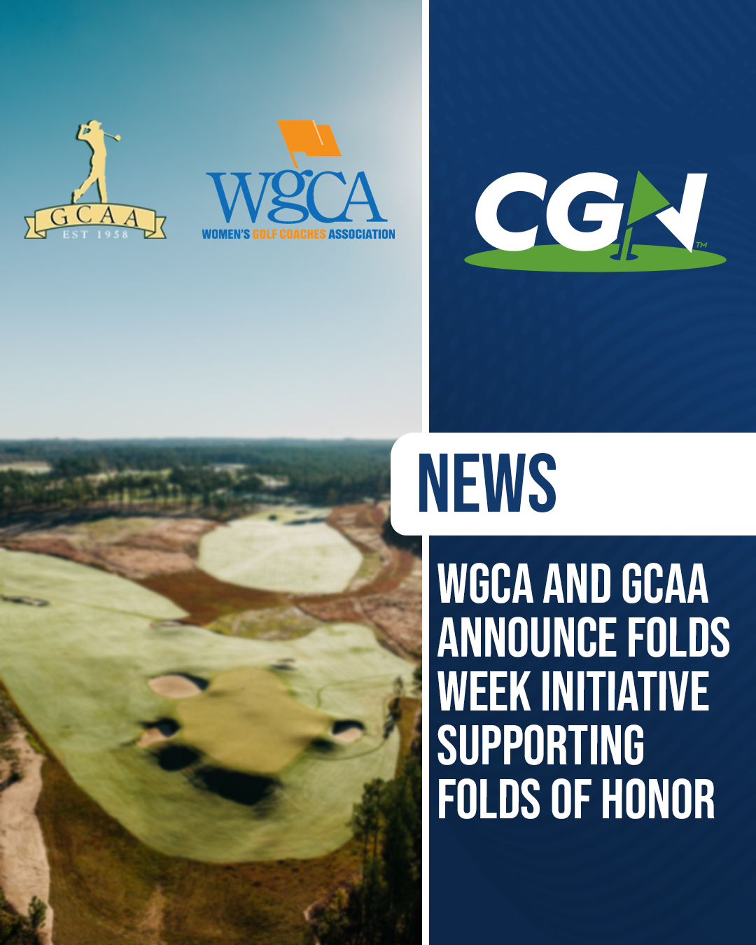 Graphic showing the WGCA and GCAA logos with a golf course background announcing the Folds Week initiative supporting Folds of Honor.