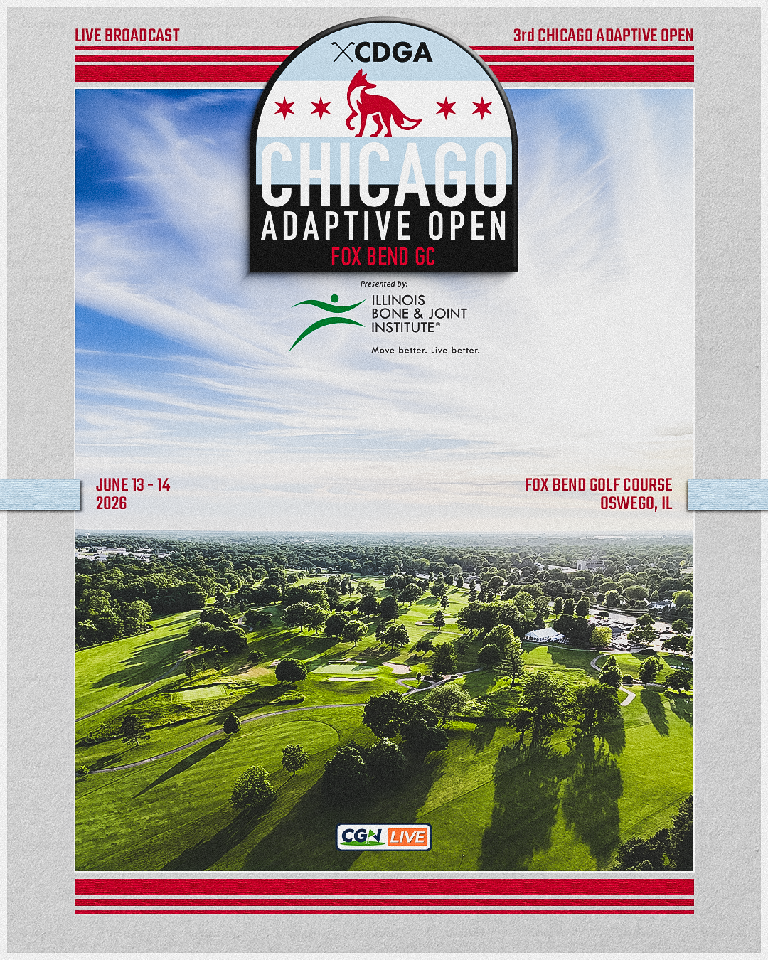 Graphic promoting the 2026 Chicago Adaptive Open at Fox Bend Golf Course in Oswego, Illinois with CDGA and CGN Live branding