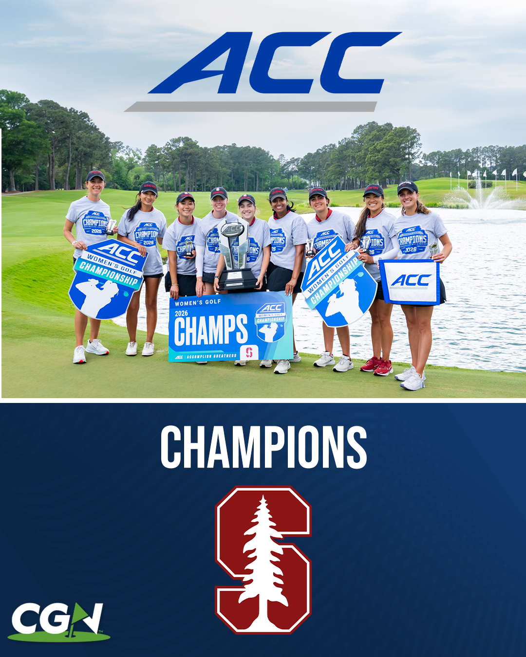Stanford women’s golf team celebrating with ACC Championship trophy after winning the 2026 ACC Women’s Golf Championship