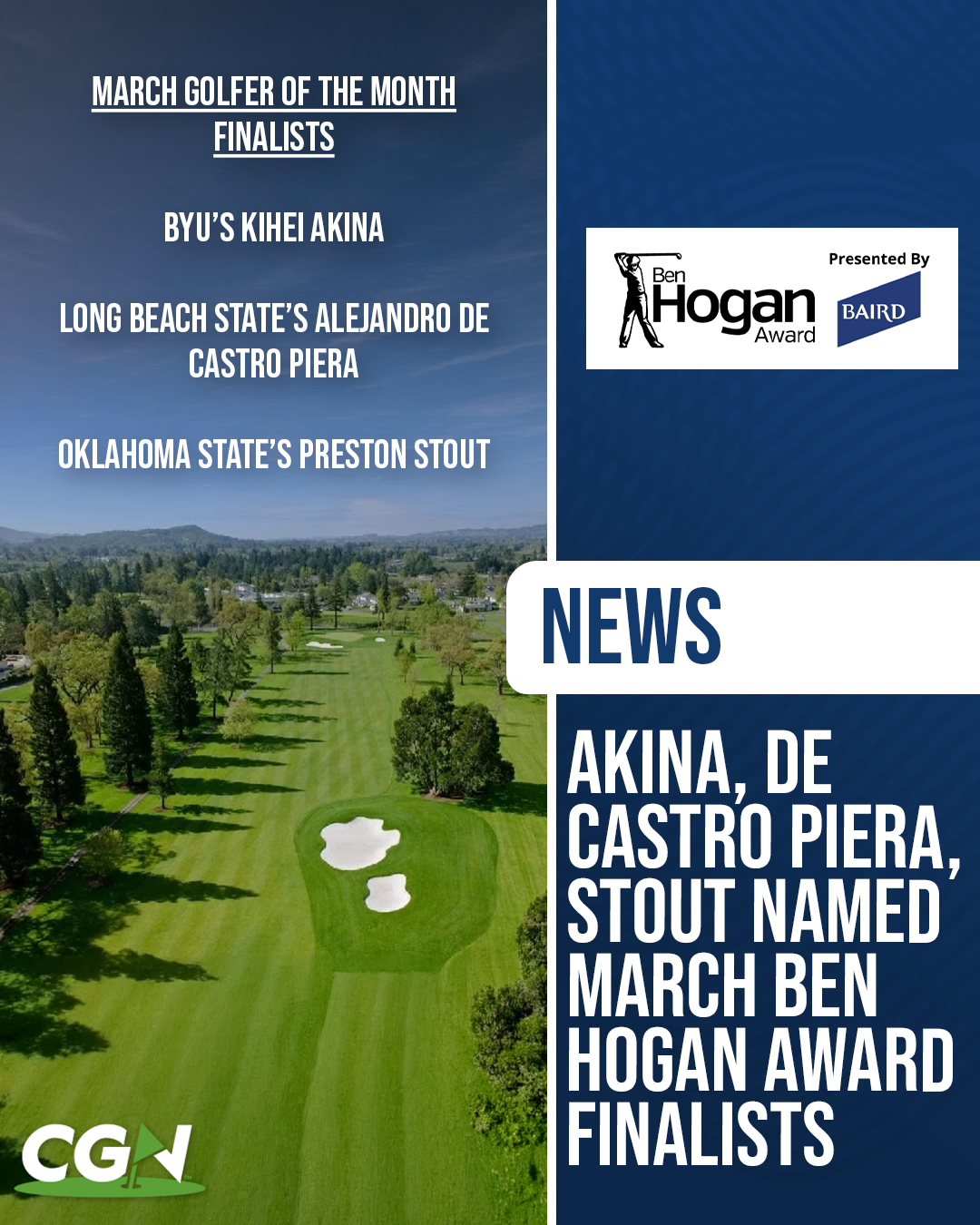 Graphic highlighting the March Ben Hogan Award Golfer of the Month finalists, featuring Kihei Akina of BYU, Alejandro de Castro Piera of Long Beach State, and Preston Stout of Oklahoma State, with the Ben Hogan Award logo over a golf course background.