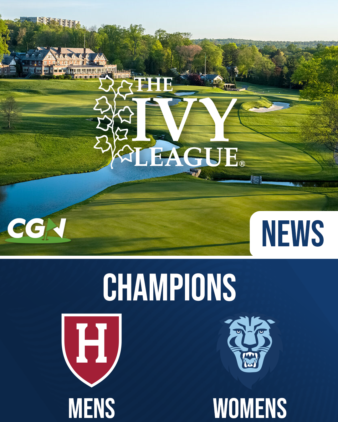 Graphic showing Harvard men’s and Columbia women’s teams as Ivy League golf champions, with Ivy League branding over a golf course background.