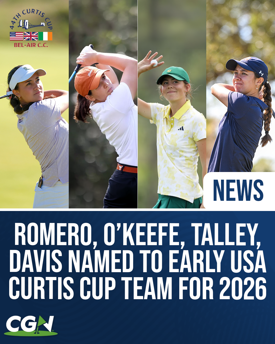 Kiara Romero, Farah O’Keefe, Asterisk Talley, and Anna Davis featured in graphic for 2026 USA Curtis Cup Team selection at Bel Air Country Club