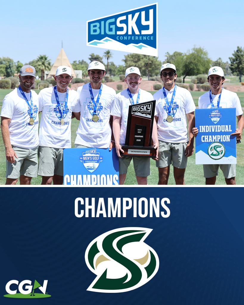 Sacramento State men’s golf team celebrates winning the Big Sky Championship, posing with the team trophy and individual champion sign on the course.