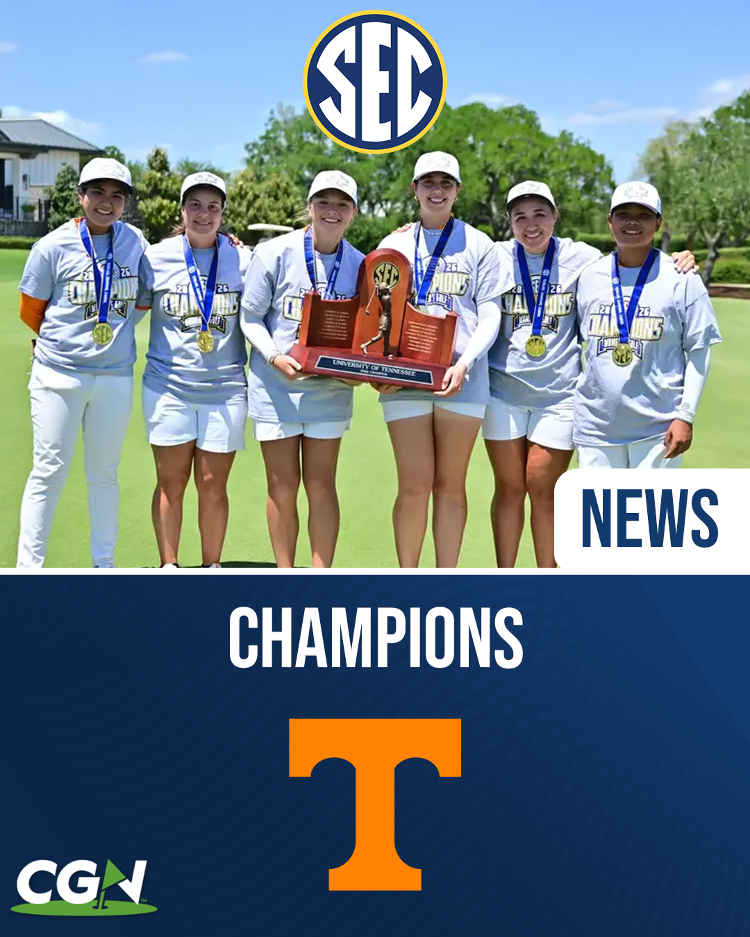Tennessee women’s golf team celebrating with SEC Championship trophy and medals after winning the 2026 SEC Women’s Golf Championship.