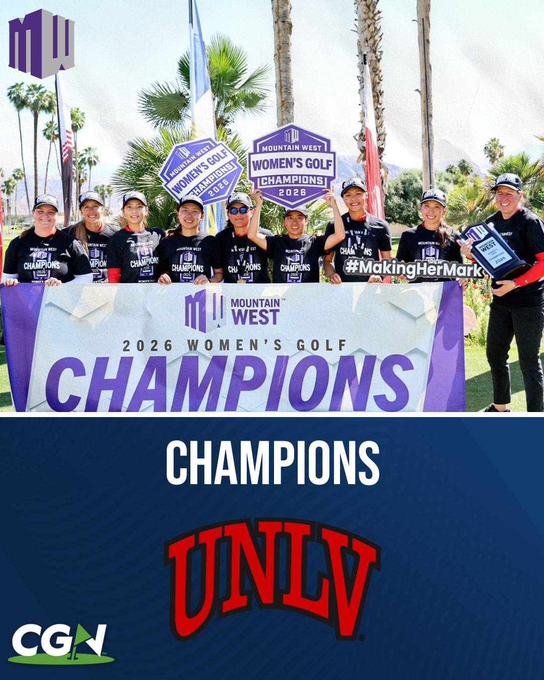 UNLV women’s golf team celebrates winning the 2026 Mountain West Championship with trophy and championship signs