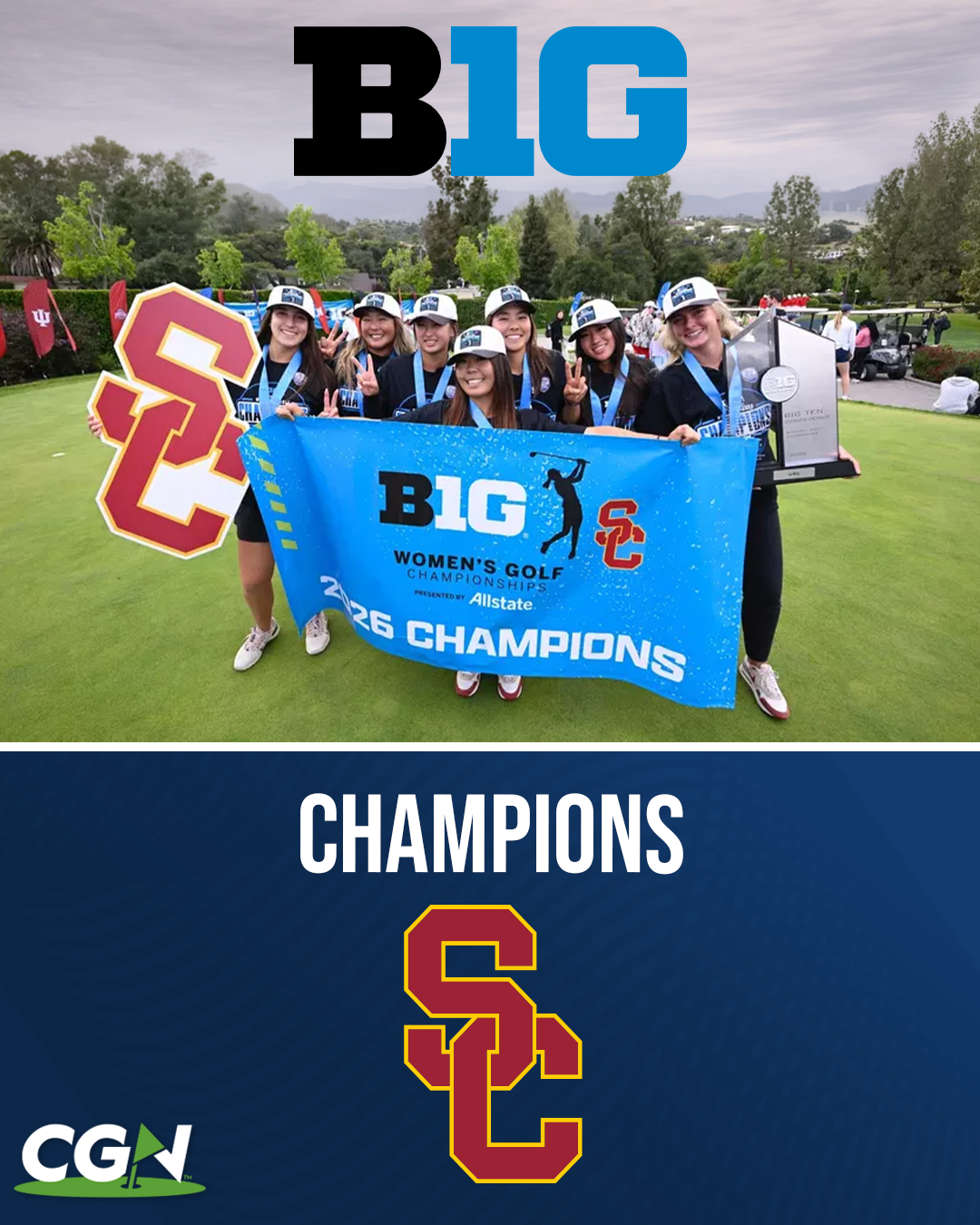 USC women’s golf team celebrates winning the Big Ten Women’s Golf Championship, holding a champions banner and trophy on the course.