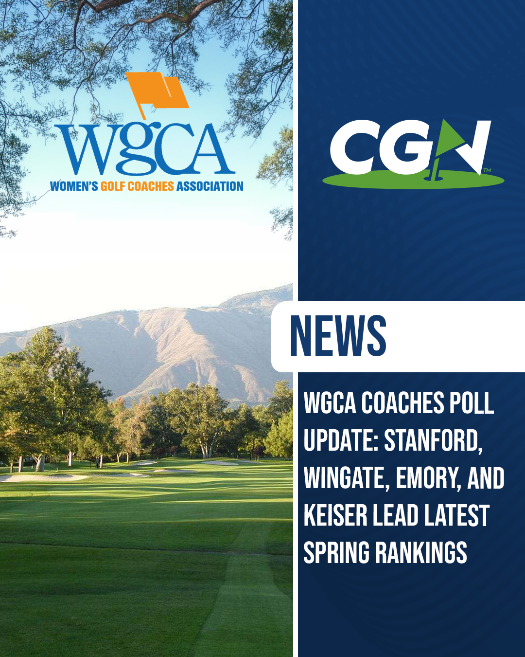 Graphic featuring WGCA branding and CGN logo highlighting the latest WGCA Coaches Poll update with Stanford, Wingate, Emory, and Keiser leading spring rankings