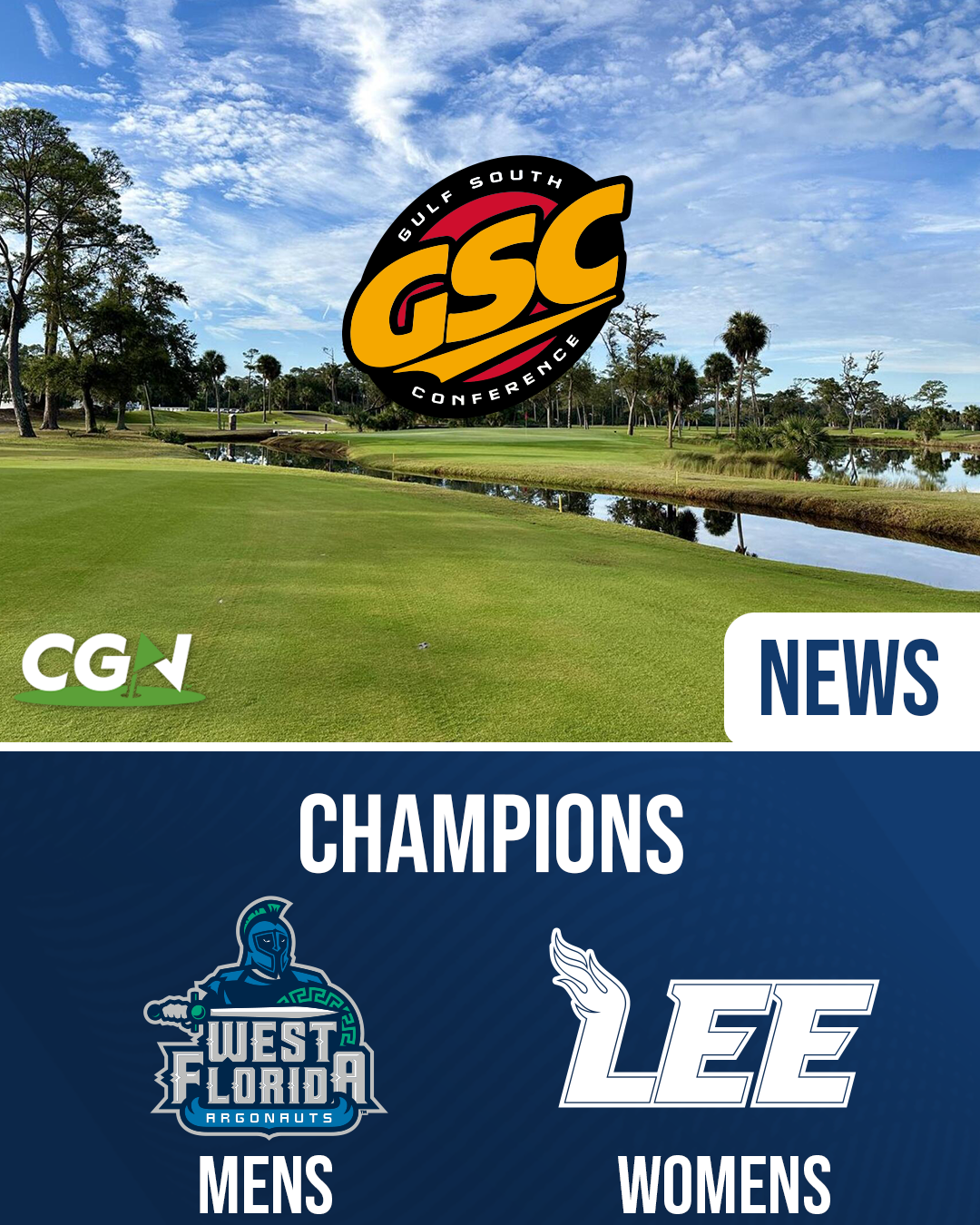 Gulf South Conference championship graphic showing West Florida men and Lee women as conference champions over a golf course background