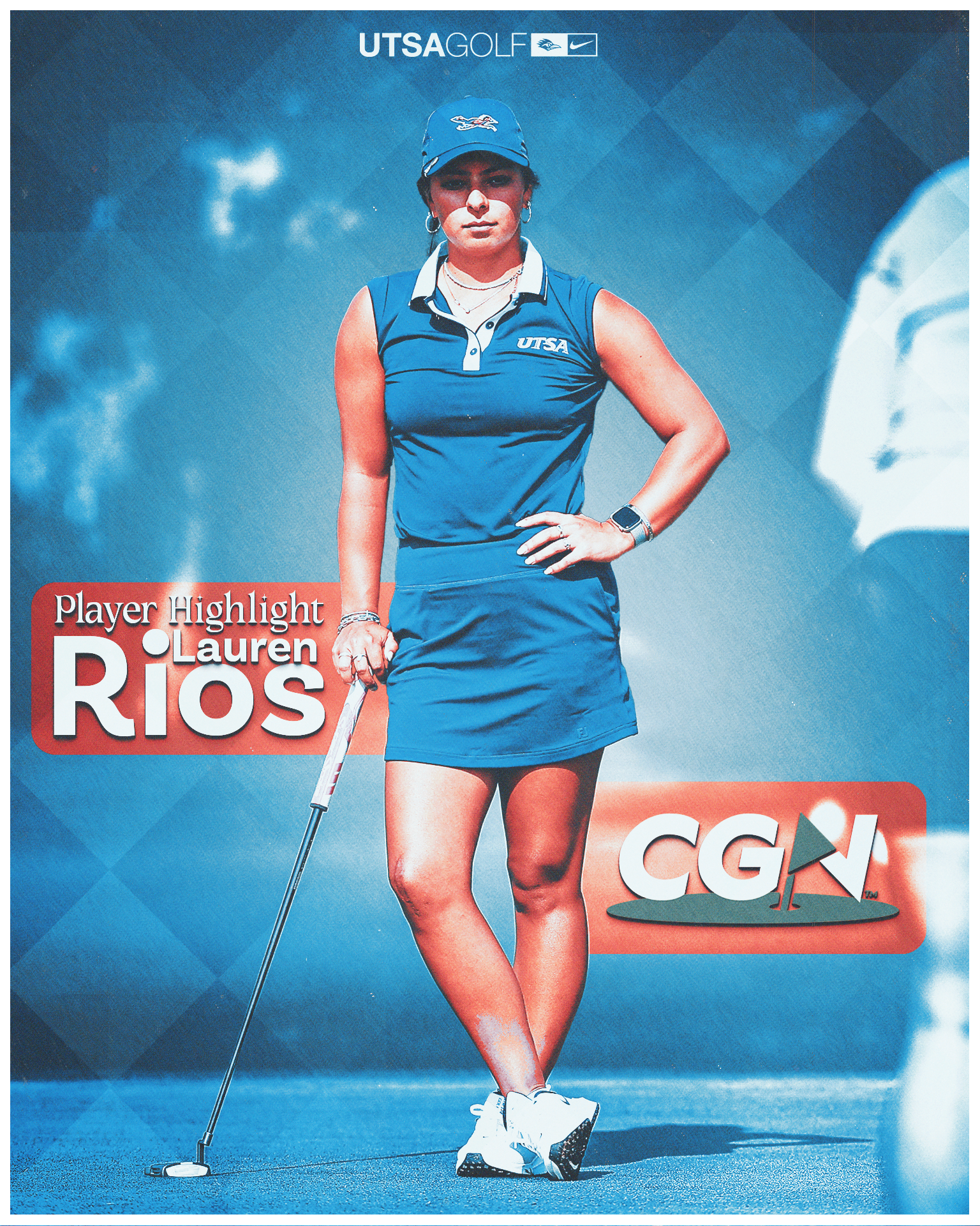 Graphic of UTSA golfer Lauren Rios holding a putter during a CGN Player Highlight feature with UTSA Golf branding and CGN logo