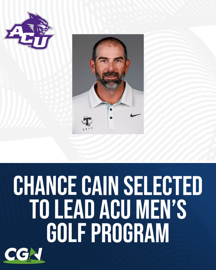 Graphic announcing Chance Cain as the new head coach of the ACU men’s golf program, featuring a portrait of Cain alongside ACU branding and CGN graphics.