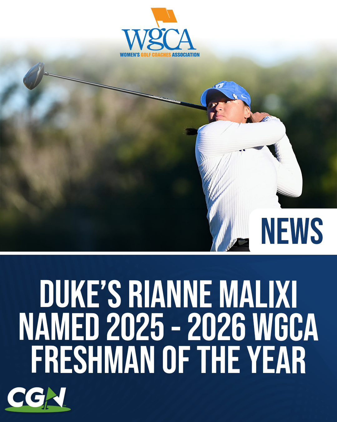 Graphic featuring Duke freshman golfer Rianne Malixi during her swing with WGCA branding and text announcing her as the 2025 to 2026 WGCA Freshman of the Year.