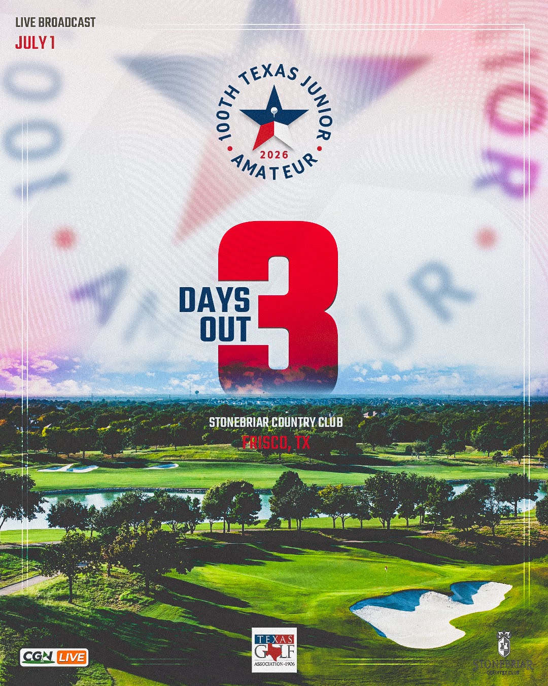 Promotional graphic for CGN's live coverage of the 100th Texas Junior Amateur presented by Edwin Watts Golf Shops, featuring a 