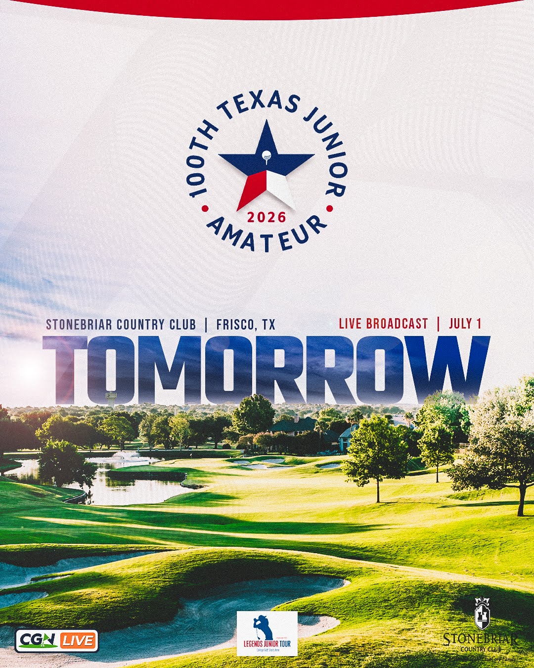 Promotional graphic announcing that Championship Golf Network will livestream the final round of the 100th Texas Junior Amateur on July 1 from Stonebriar Country Club in Frisco, Texas. The image features the championship logo above the word 