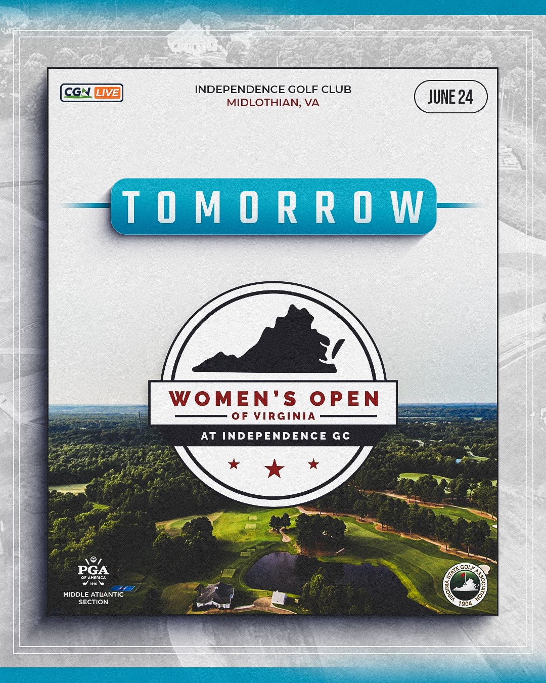 CGN graphic promoting final round coverage of the Women's Open of Virginia at Independence Golf Club in Midlothian, Virginia on June 24, featuring the championship logo above an aerial view of the golf course and a large 