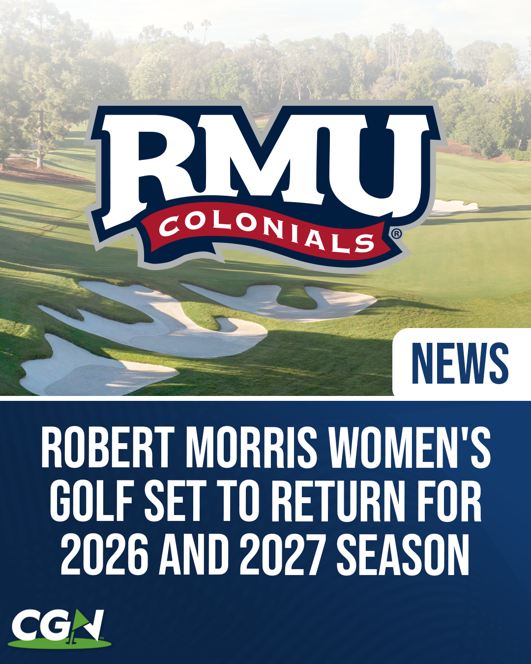 Robert Morris Women's Golf Set to Return for 2026 and 2027 Season