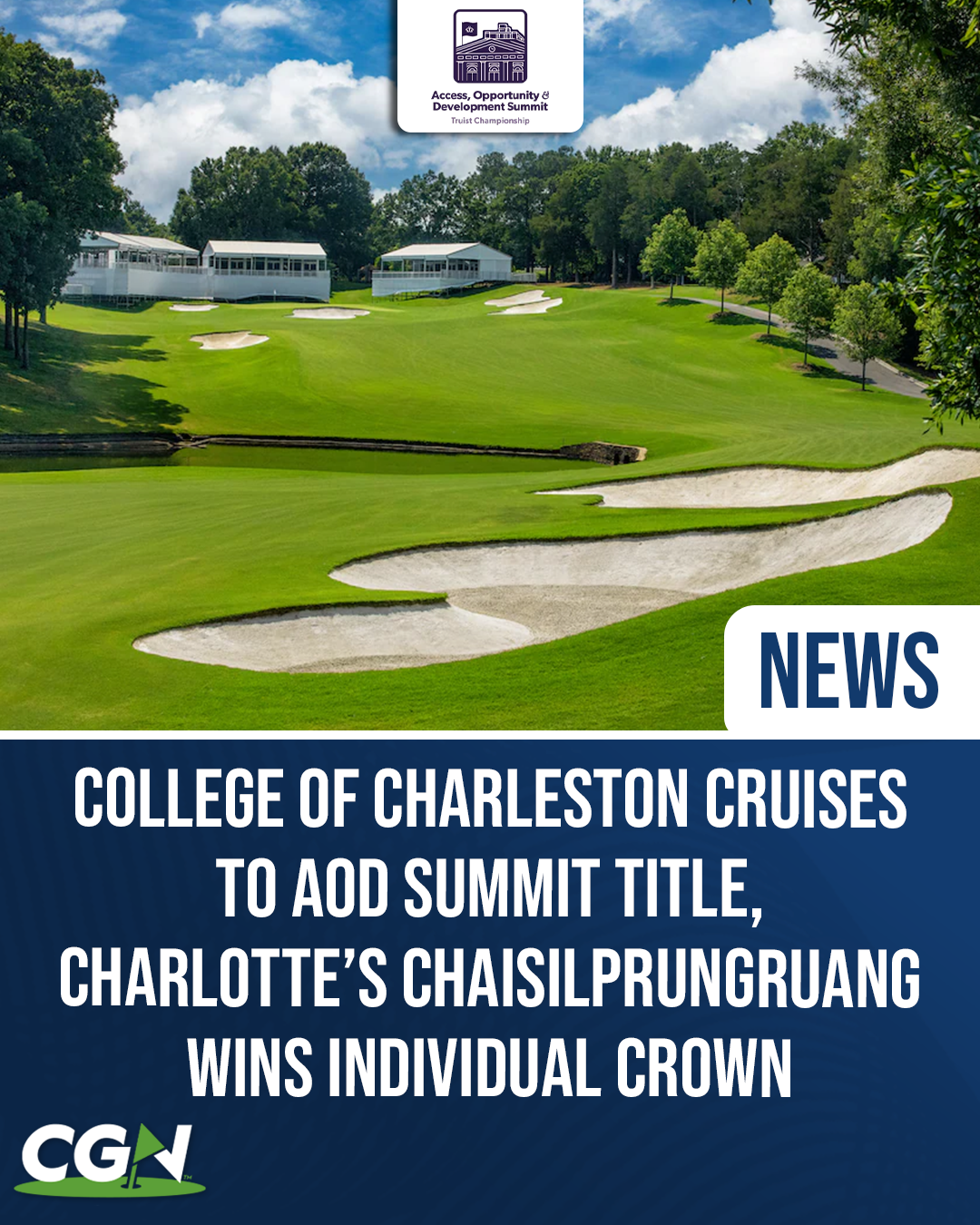 College of Charleston wins the AOD Summit team title, while Charlotte’s Pinky Chaisilprungruang claims the individual championship.