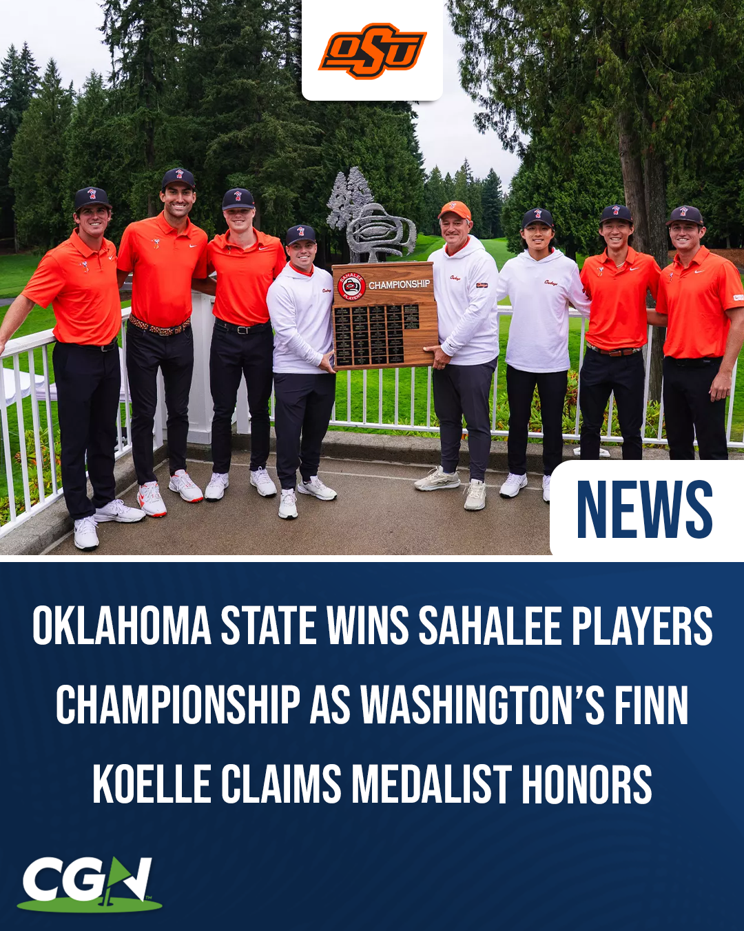 Oklahoma State men’s golf team celebrates winning the 2026 Sahalee Players Championship with the championship trophy.
