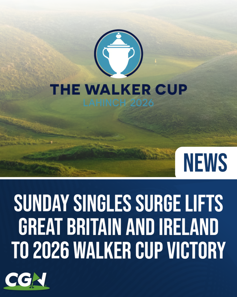 2026 Walker Cup graphic featuring Lahinch Golf Club and the headline celebrating Great Britain and Ireland’s Sunday singles victory.