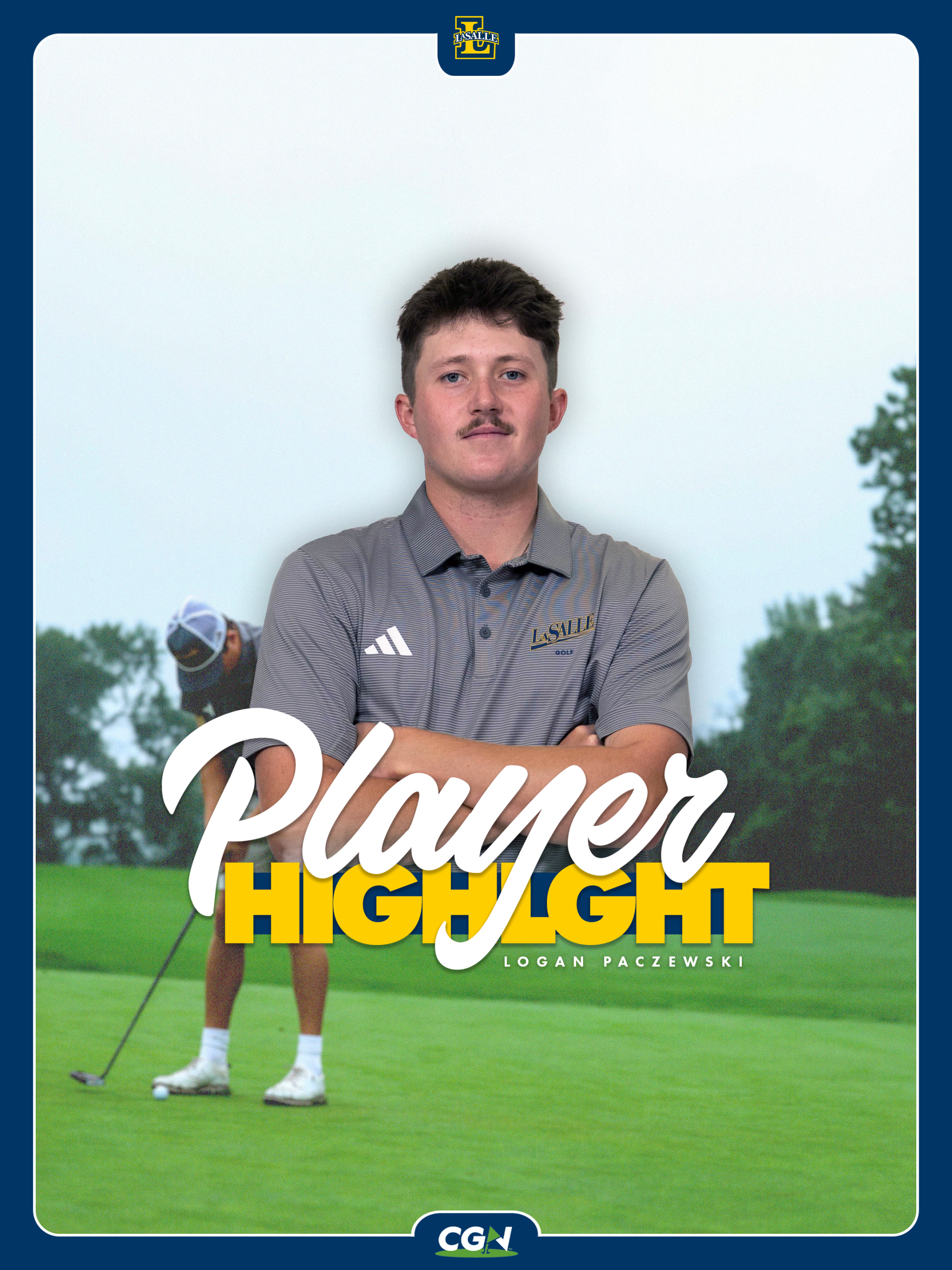 Logan Paczewski featured in a CGN Player Highlight graphic for La Salle men’s golf.