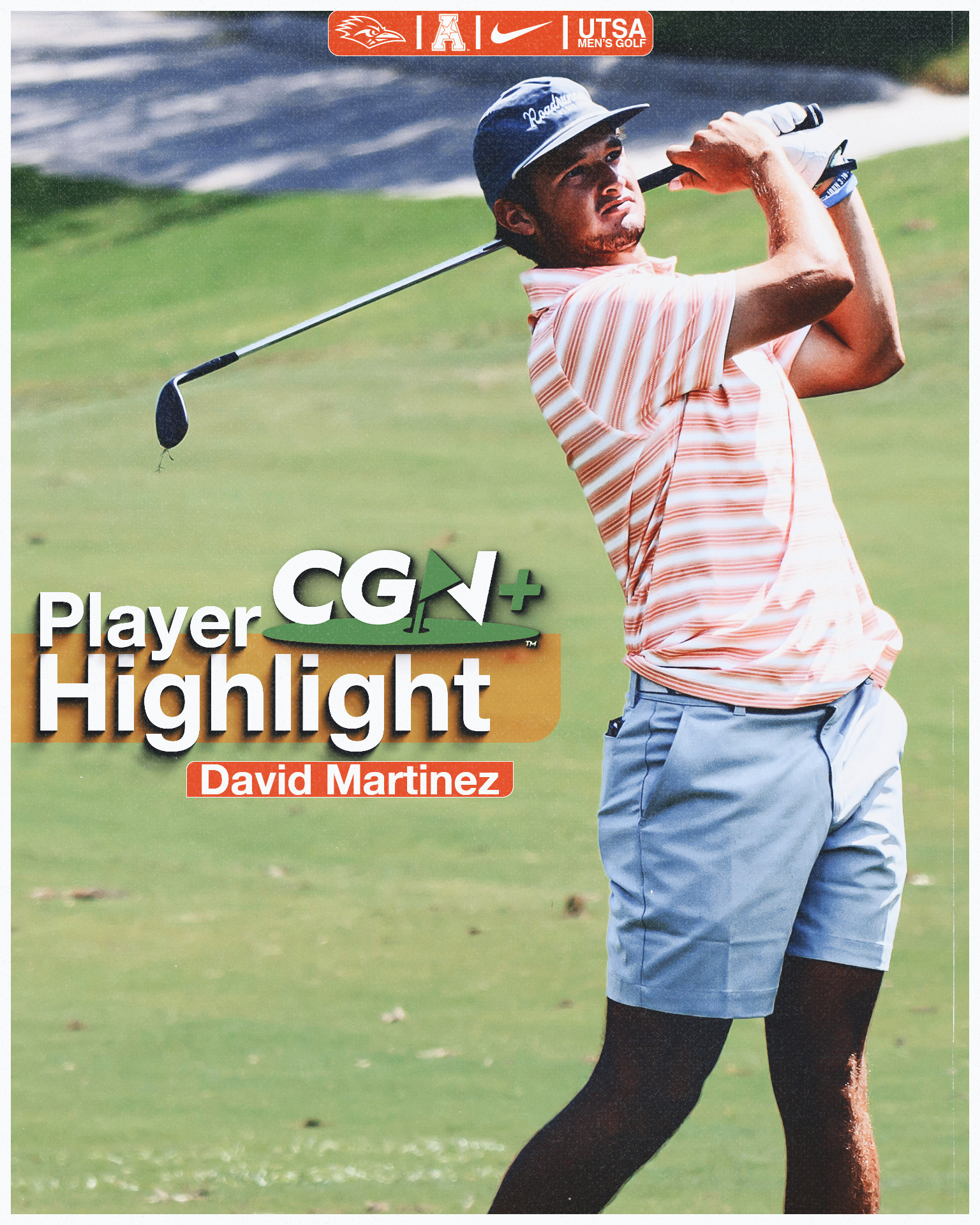 David Martinez of UTSA featured in a CGN+ Player Highlight graphic