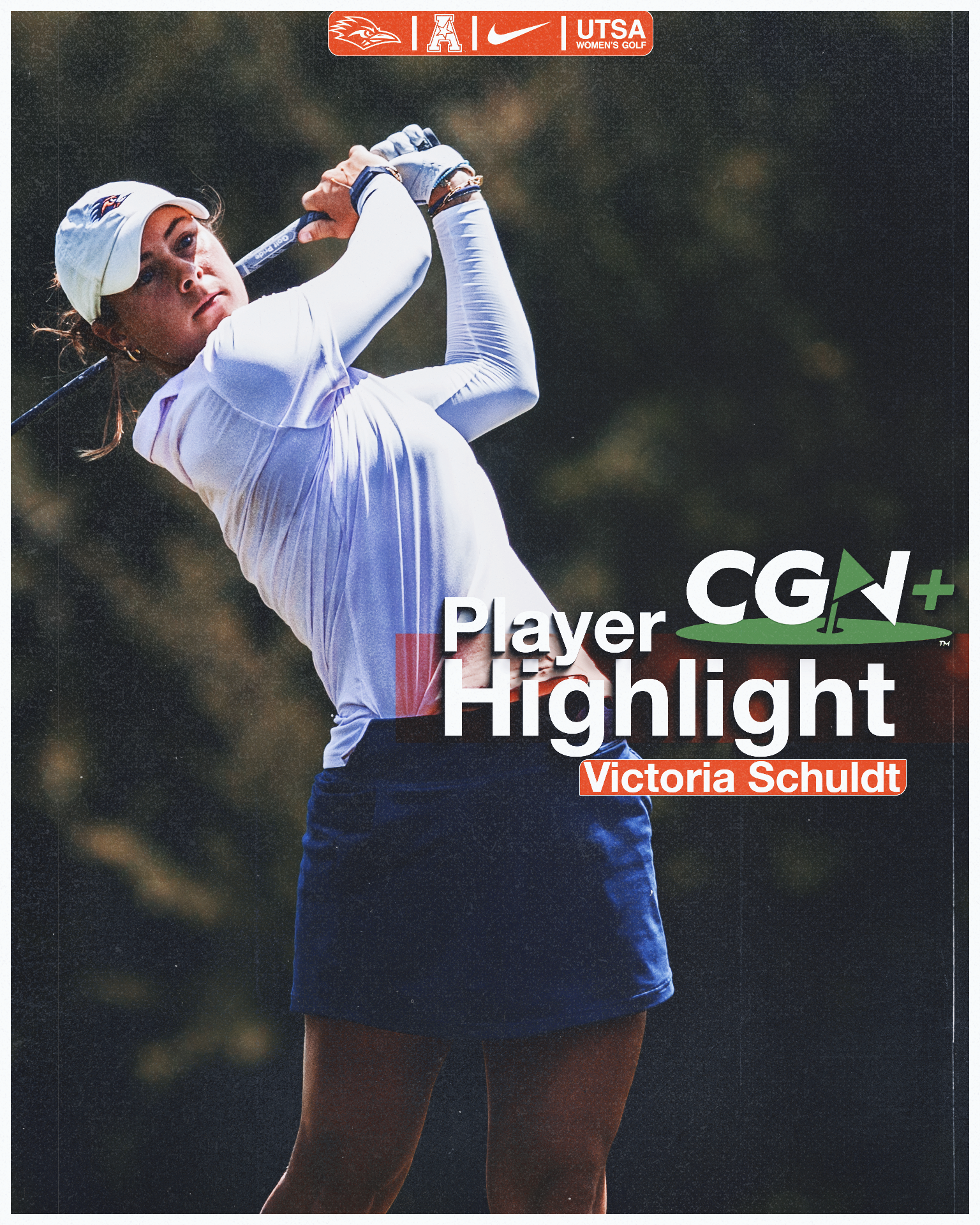 Victoria Schuldt of UTSA featured in a CGN+ Player Highlight graphic
