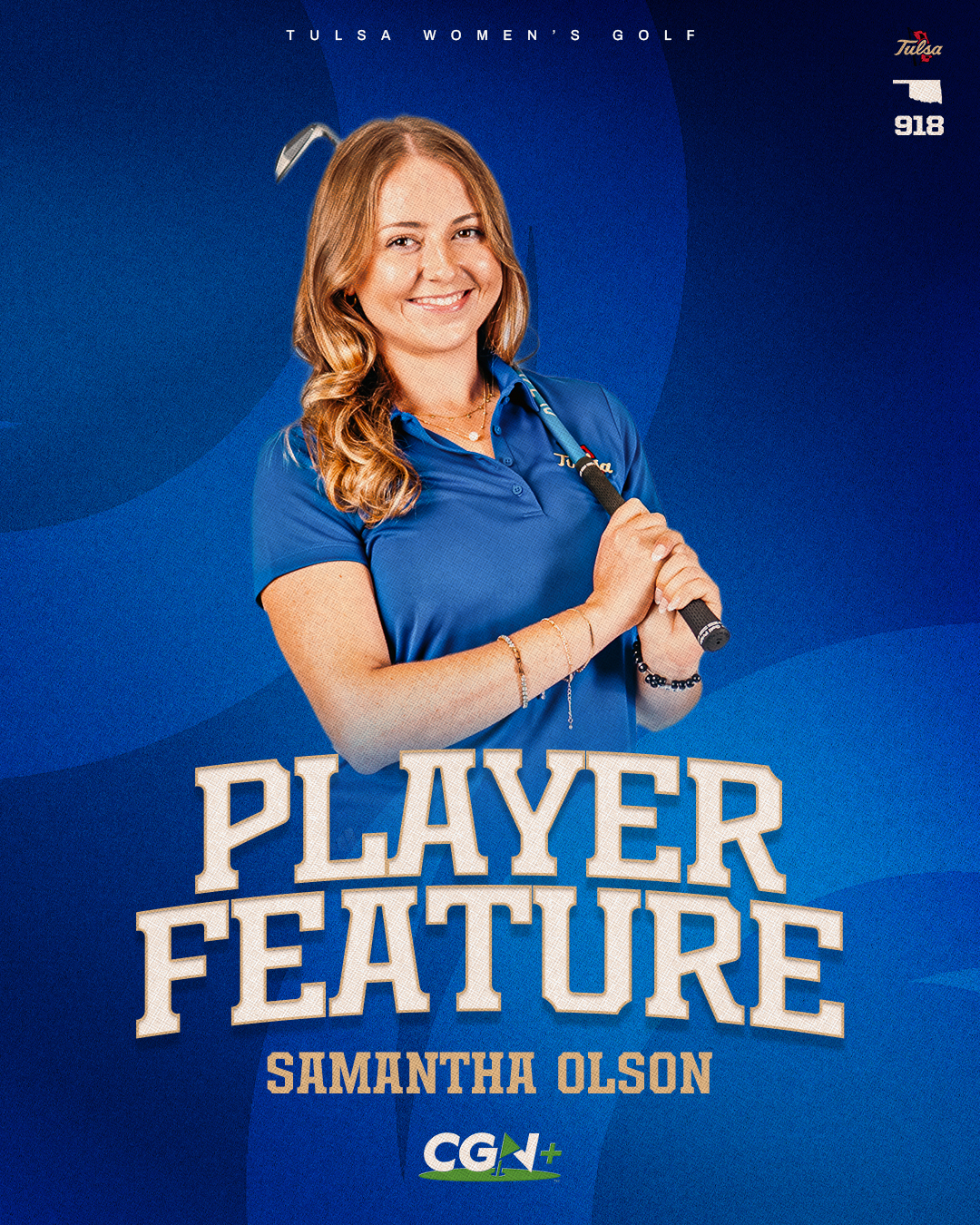 CGN+ Player Feature graphic of Tulsa junior women's golfer Samantha Olson smiling in a blue Tulsa polo while holding a golf club, with Tulsa and CGN+ branding.