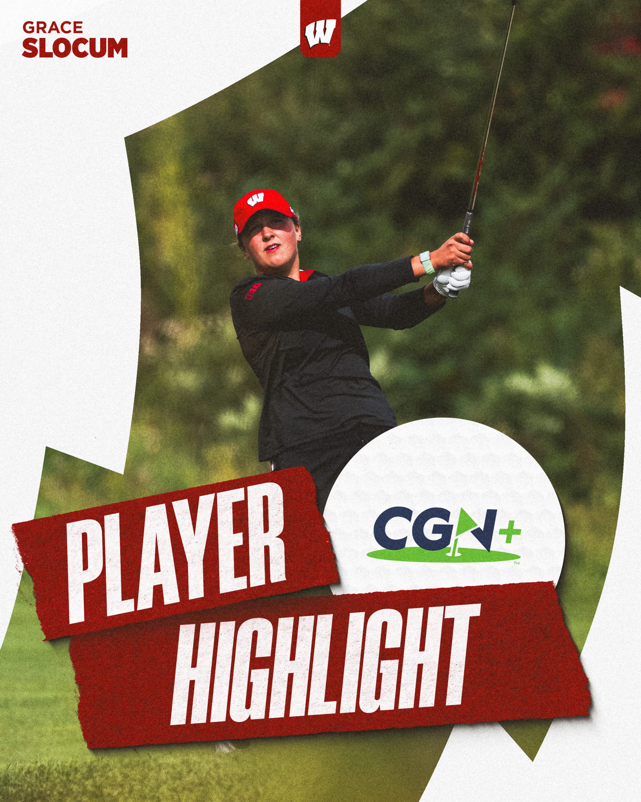 CGN+ Player Highlight graphic featuring Wisconsin women's golfer Grace Slocum following through on a golf swing while wearing a red Wisconsin cap and black golf apparel, with Wisconsin and CGN+ logos.