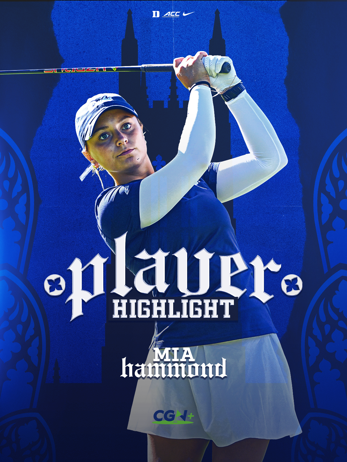 Mia Hammond of Duke Women’s Golf featured in a CGN+ Player Highlight graphic.
